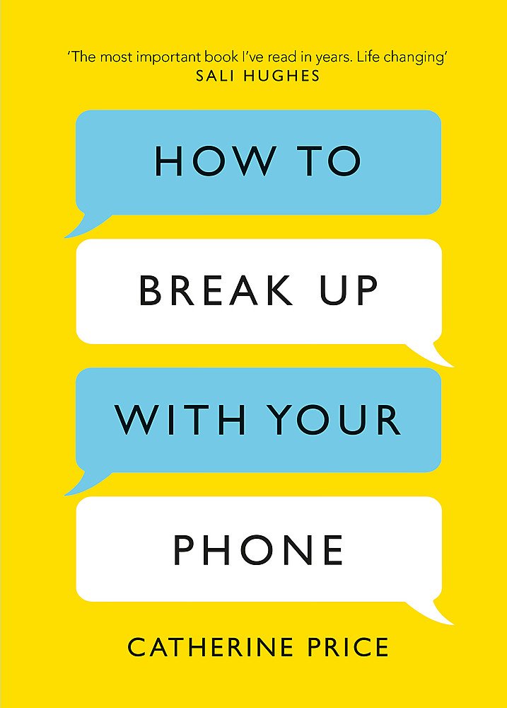How To Breakup With Your Phone