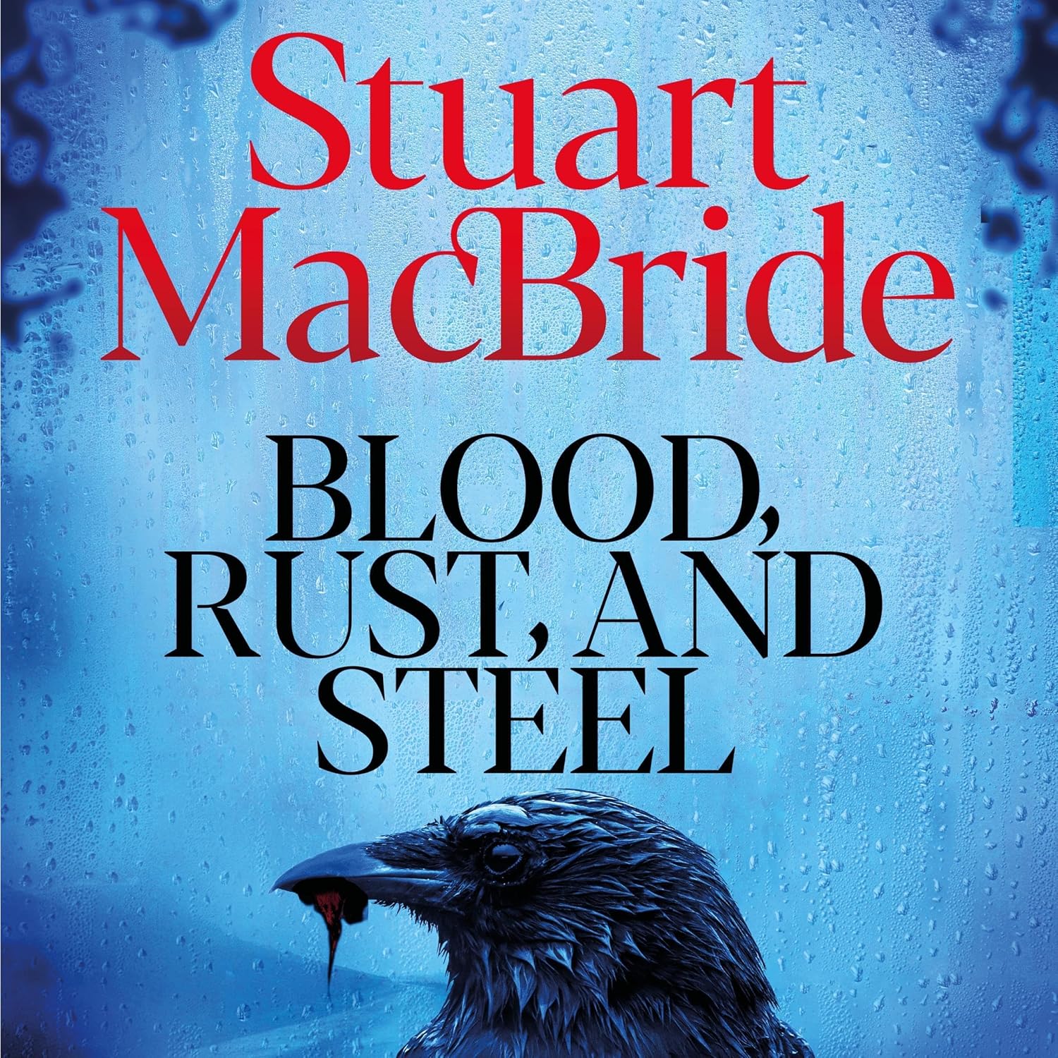 Blood, Rust and Steel